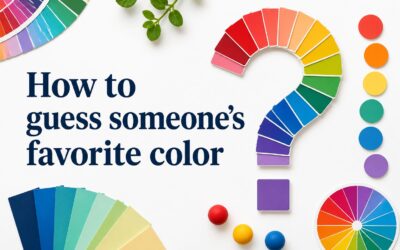 How to Guess Someone’s Favorite Color: 7 Easy Clues